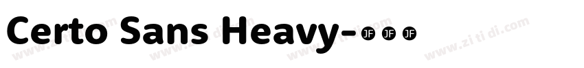 Certo Sans Heavy字体转换
